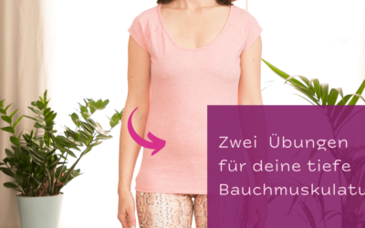 Zwei Bauchübungen, mit denen du deine tiefe Bauchmuskulatur besser wahrnimmst