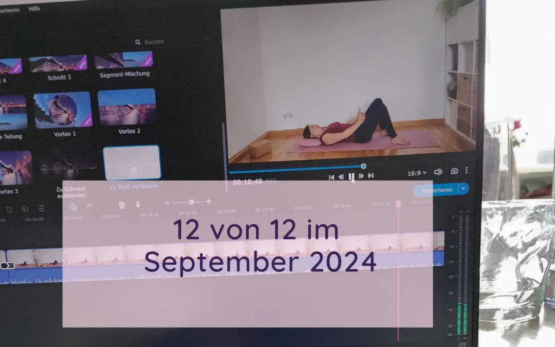 12 von 12 im September 2024