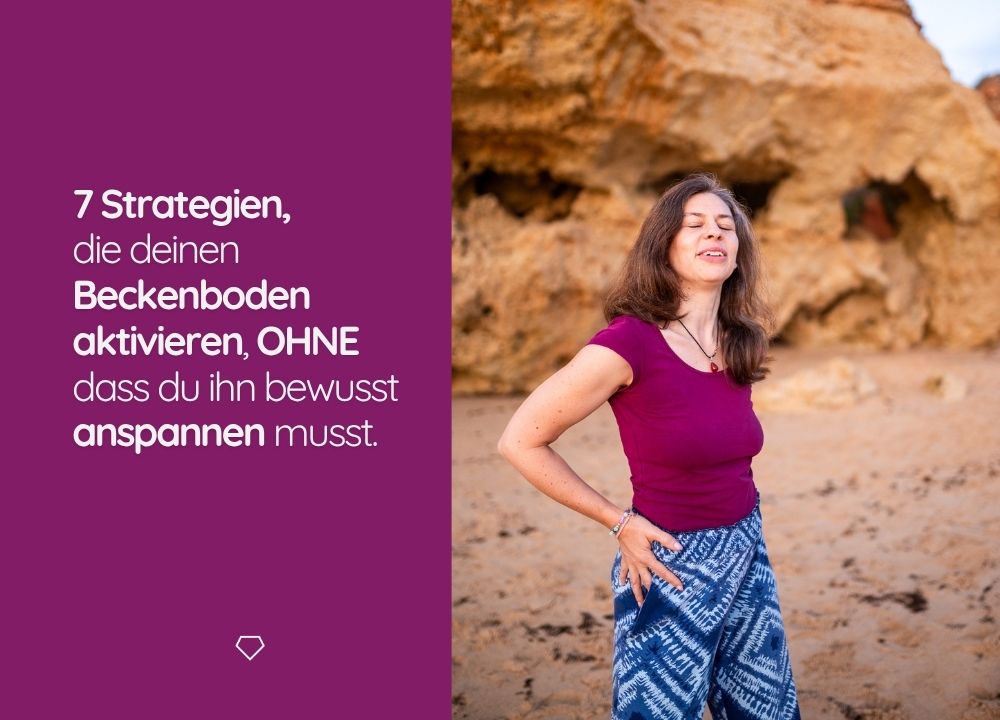 Blogartikel: 7 Strategien, die deinen Beckenboden aktivieren, ohne dass du ihn anspannen musst